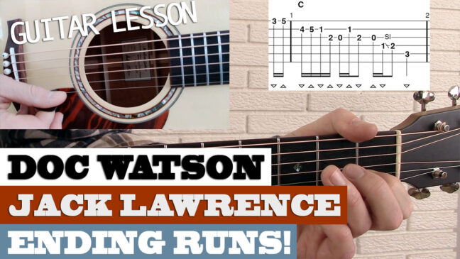 Ending Runs in C | Doc Watson & Jack Lawrence – Intermediate Guitar Lesson with TAB