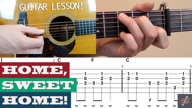 "Home, Sweet Home!" | Beginner to Advanced - Guitar Lesson with TAB