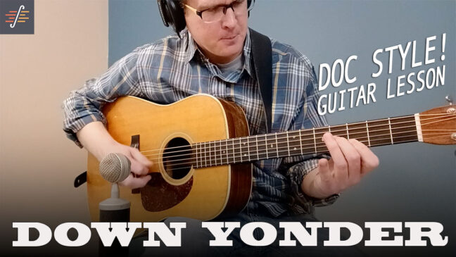 "Down Yonder" | Doc Watson Style "Hill Country" Tune Guitar Lesson with TAB