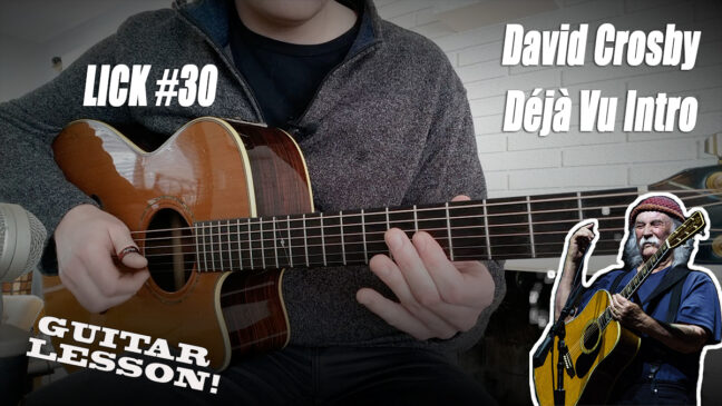 Lick #30 | David Crosby "Deja Vu" - Open Tuning Fingerpicking Guitar Lesson