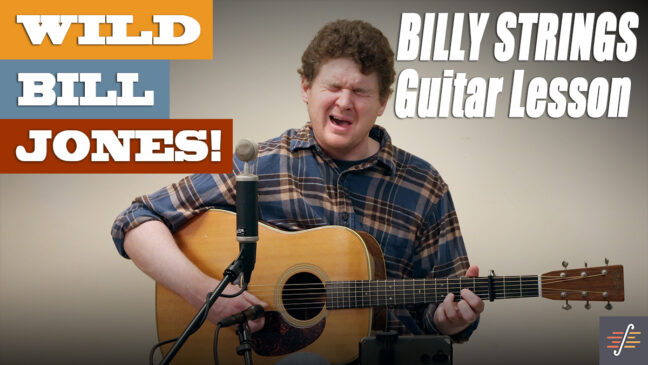 "Wild Bill Jones" - Billy Strings | Intermediate Guitar Lesson with TAB