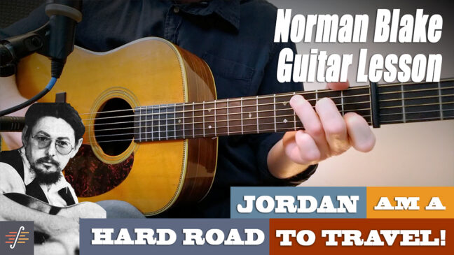 "Jordan Am A Hard Road To Travel" | Norman Blake - Intermediate Guitar Lesson with TAB