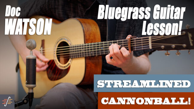 "Streamlined Cannonball" | Doc Watson - Intermediate Guitar Lesson with TAB
