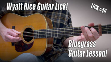 Lick #40 | Wyatt Rice - Bluegrass Guitar Lesson With Tab